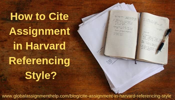 Cite Assignment in Harvard Referencing Style